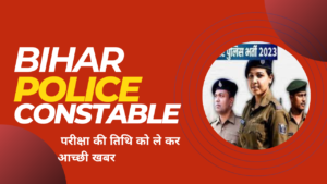 Bihar Police Constable Exam