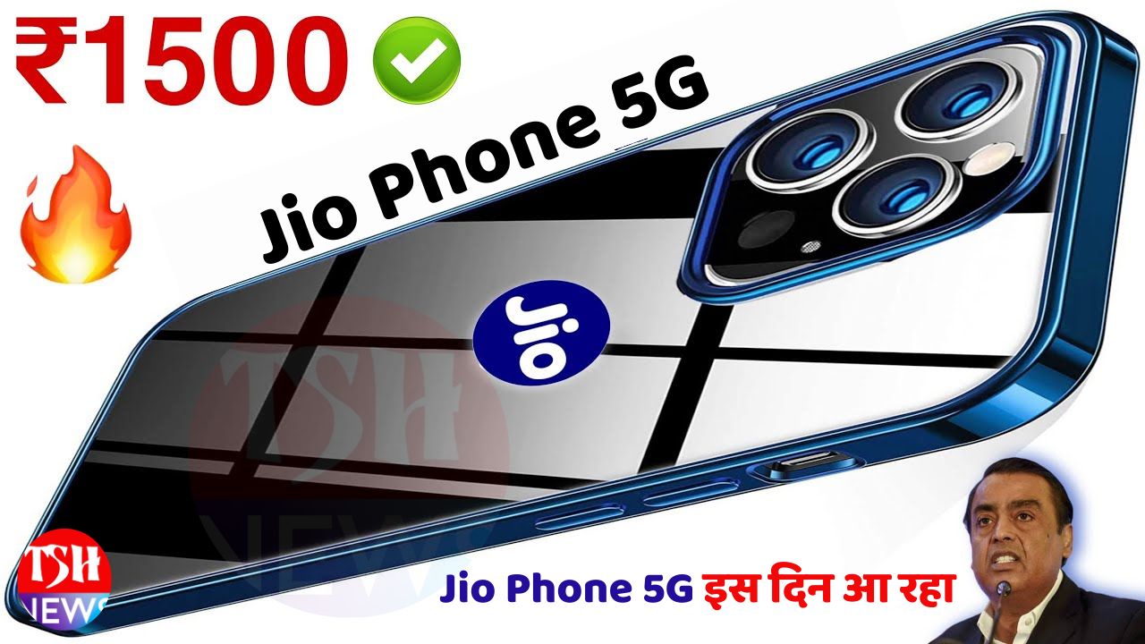 Jio Phone 5G